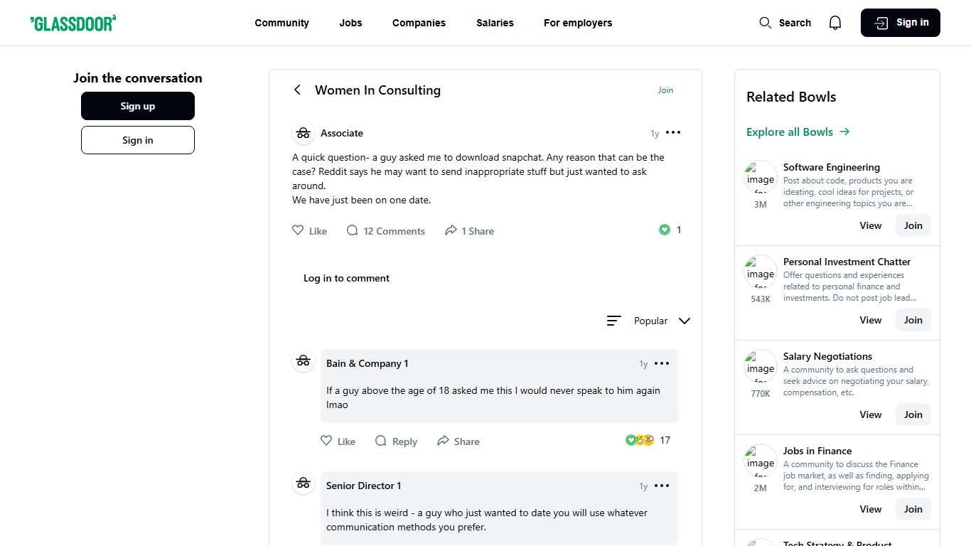 A quick question- a guy asked me to download snapchat. Any reason that can be the case? Reddit says he may want to send inappropriate stuff but just wanted to ask around. We have just been on one date. Glassdoor Forum